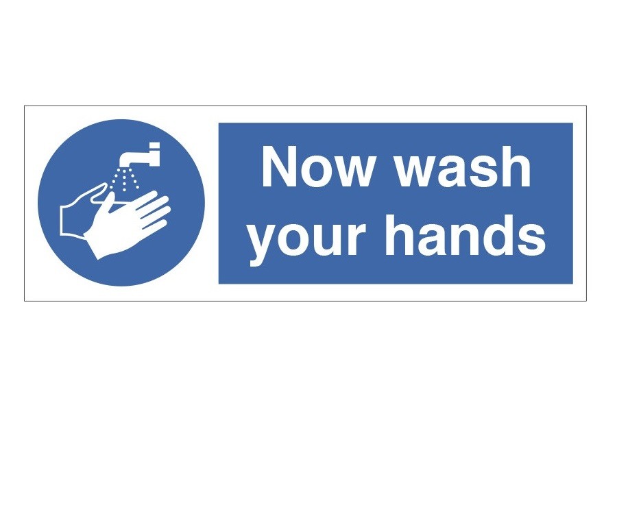 Now Wash Your Hands Notice 80X230 mm - CS018
